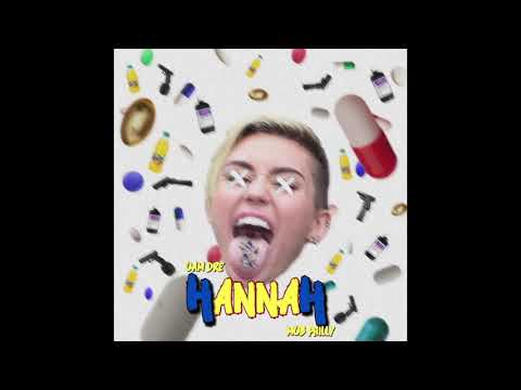 Dre o.a.m x Mob philly - Hannah