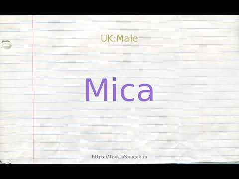 How to pronounce mica