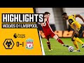 A narrow defeat at Molineux | Wolves 0-1 Liverpool | Highlights