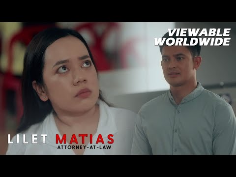 Lilet Matias, Attorney-At-Law: Magkaibigan na ba muli ang nagkaalitan? (Episode 41)