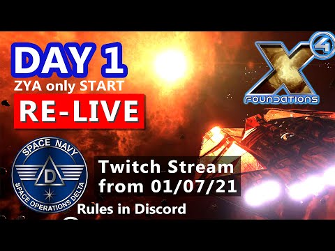 ZYA only Day1 - Custom Rules: Spear of the Patriarch - Lets Play X4 Foundations - Captain Collins