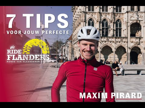 7 TIPS voor de perfecte We Ride Flanders! - Met Maxim Pirard