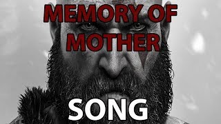 GOD OF WAR: Memories Of Mother Song - MOTHER SONG (GOD OF WAR 4)