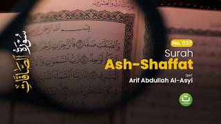 Download lagu Surah Ash-Shaffat (سورة الصافات) | Beautiful Quran Recitation by Arif Abdullah Al-Asyi mp3 Download lagu Surah Ash-Shaffat (سورة الصافات) | Beautiful Quran Recitation by Arif Abdullah Al-Asyi mp3