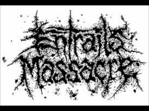 ENTRAILS MASSACRE off the split 7''ep w/Nyctophobic