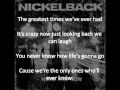 Nickelback - Dont Ever Let It End 