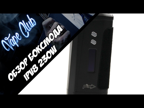 IPV8 230W by Pioneer4you
