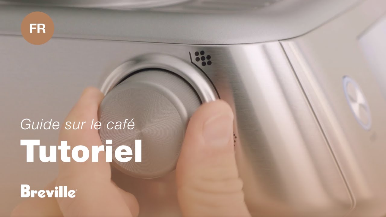 Guide didactique du café Breville - Comment régler la taille de mouture
