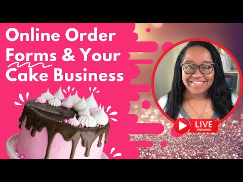 Creating an Order Form for Cakes & Cupcakes