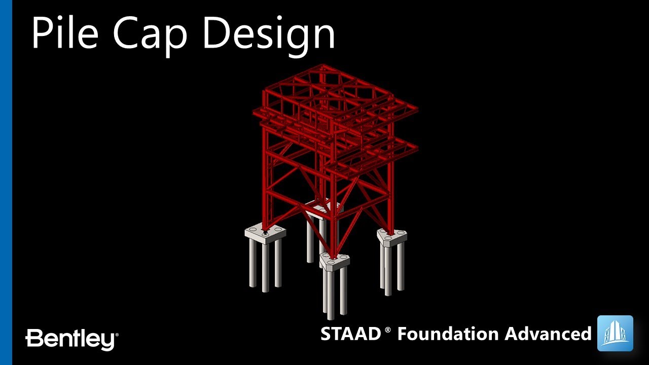 Pile Cap Design - STAAD Foundation Advanced