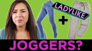 Women Try To Wear Fancy Sweatpants • Ladylike