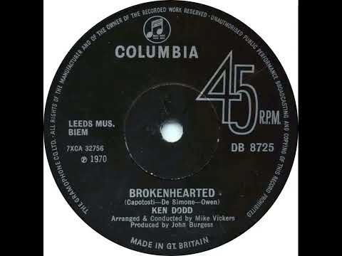 UK New Entry 1970 (222) Ken Dodd - Brokenhearted