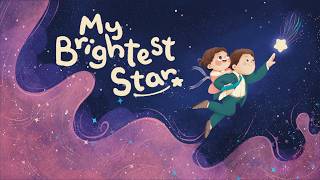 My Brightest Star | A Father's Lullaby for His Daughter 🌙✨