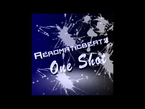 Aero X Aeromatic Type Beat | One Shot | Prod. Aero