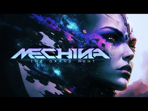 Mechina - The Grand Hunt