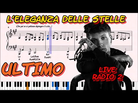 L'ELEGANZA DELLE STELLE - ULTIMO (versione live Radio 2) - ACCOMPAGNAMENTO PIANISTICO