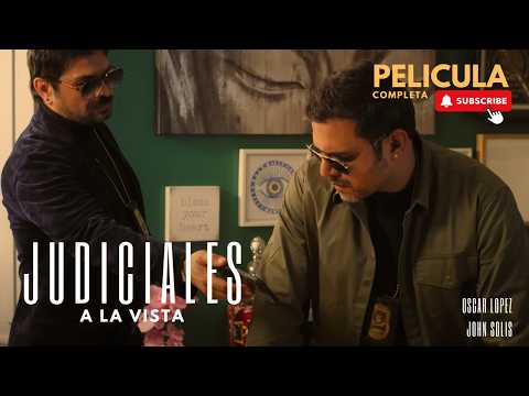 Judiciales a la Vista | ESTRENO 2025 - Pelicula Completa de accion y Gratis - hermanos Lopez