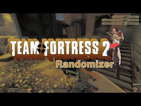 Team Fortress 2 - Randomizer Commentary!