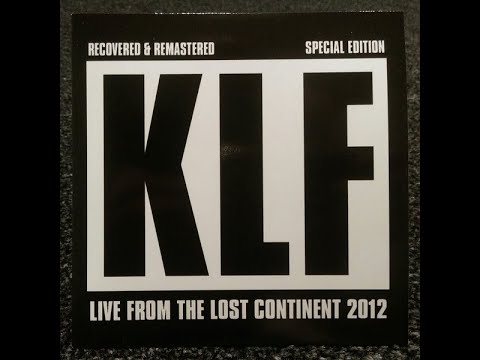 The KLF -  Live From The Lost Continent 2012