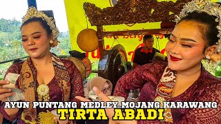 Download lagu BENJANG TIRTA ABADI AYUN PUNTANG VIRAL TIKTOK MEDLEY MOJANG KARAWANG mp3 Download lagu BENJANG TIRTA ABADI AYUN PUNTANG VIRAL TIKTOK MEDLEY MOJANG KARAWANG mp3