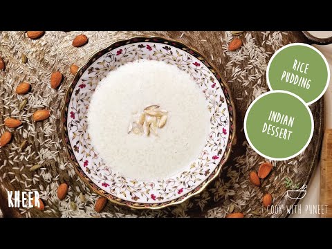 HOW TO MAKE KHEER | Rice Pudding | Chawl Kheer | Step by Step Instructions | Diwali Special