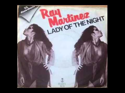 RAY MARTINEZ AND FRIENDS   -   Lady Of The Night