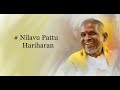 Nilavu Pattu Nilavu Pattu Kannukkul Nilavu 2000 High Quality Song