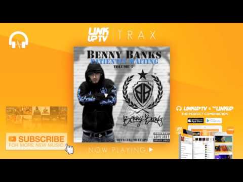 Benny Banks - No Advice ft Squeekz Joe Black [Prod by Show N Prove] | Link Up TV TRAX