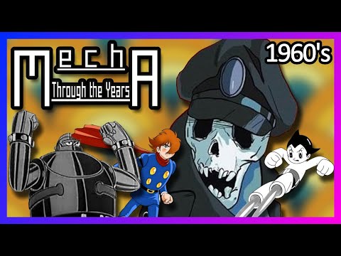 Mecha Through The Years - The 1960's