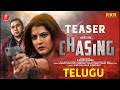 Chasing Telugu Movie Teaser Varalaxmi Sarathkumar Mathialagan Muniandy K Veerakumar Thasi