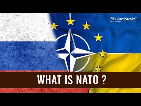 What is NATO? NATO Explained | LearnStroke IAS
