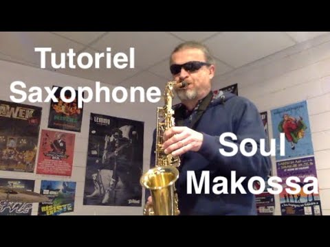 Tutoriel saxophone : Soul Makossa (Manu Dibango)