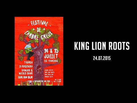 King Lion Roots Sound System - Live@Festival L'Arbre Creux - 24.07.2015