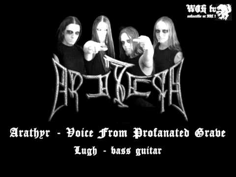 Arathyr - Voice From Profanated Grave