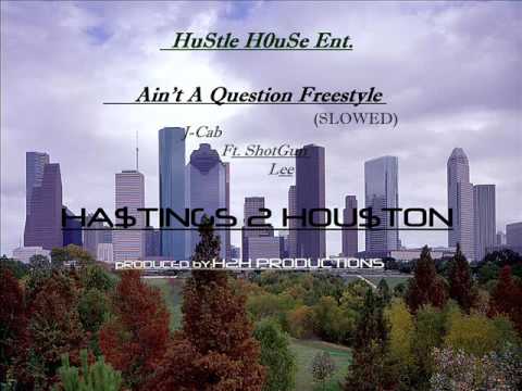 Ain't A Question Freestyle J-Cab Ft ShotGun Lee