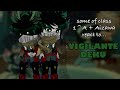 Some Of CLASS 1 A REACT TO VIGILANTE DEKU 2X SPEED ANGST READ DESC