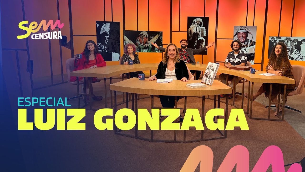 SEM CENSURA ESPECIAL LUIZ GONZAGA