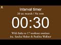 Interval timer - 30 sec rounds / No rests (including links to 17 workout routines)