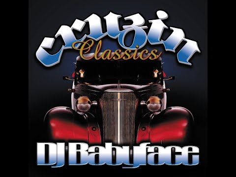 Cruzin Classics 1 - Dj Babyface - High Energy Classics - Chicago's Finest