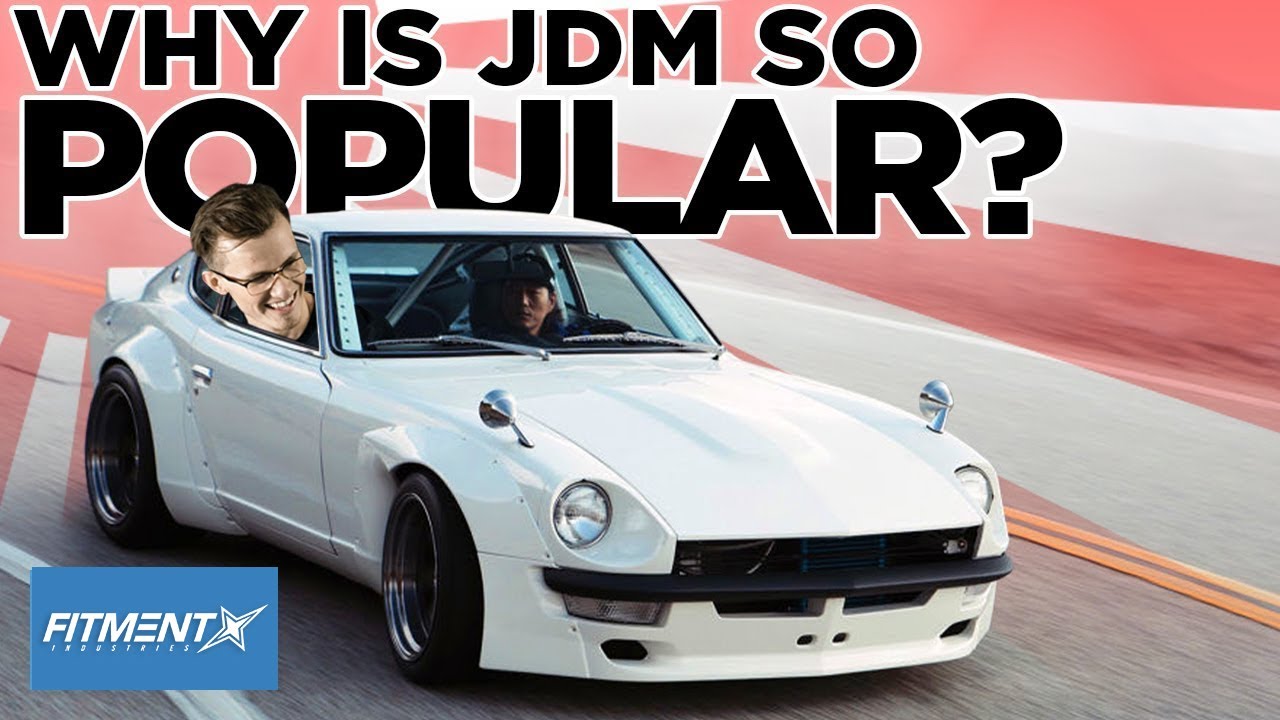 Why Is JDM So Popular