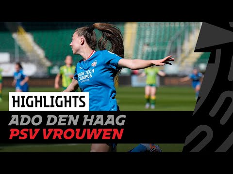 HIGHLIGHTS | PSV Vrouwen wint wederom van ADO Den Haag! 😳🔥
