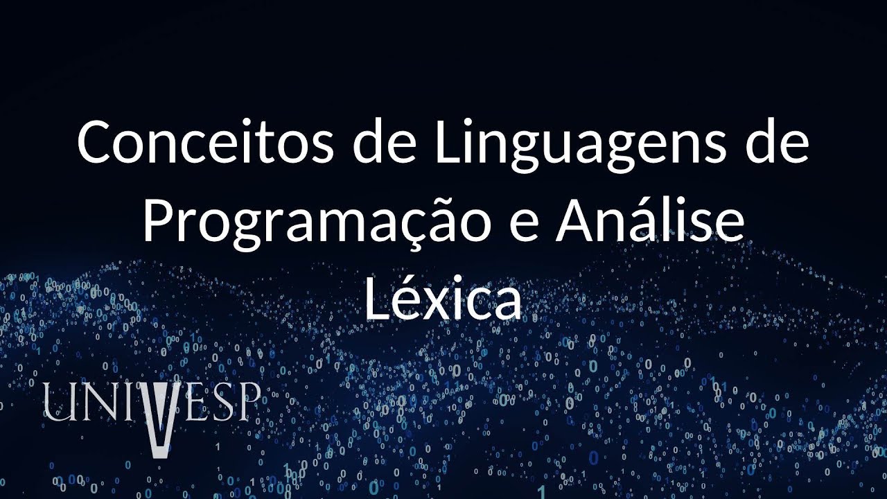 Linguagens e Compiladores - Conceitos de Linguagens de Programação e Análise Léxica