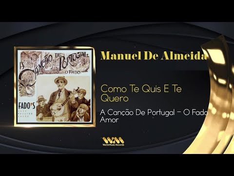 Manuel De Almeida - Como Te Quis E Te Quero