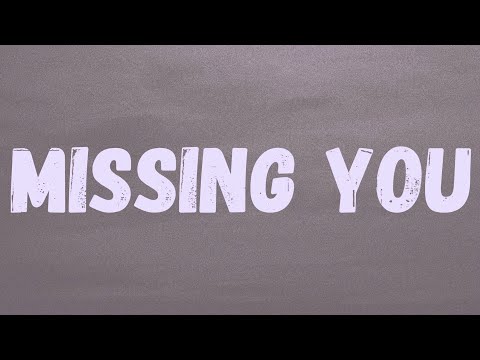 MBoogz - Missing You (Lyrics) “She Send Me A Text Like ‘Boogz, Are You Missing Me?’”