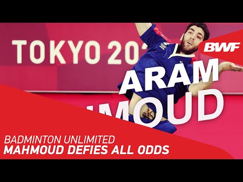 Badminton Unlimited | Mahmoud Defies All Odds | BWF 2021