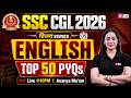 SSC CGL English Classes 2026 SSC CGL English Previous Year Solved Paper SSC CGL By Ananya Mam