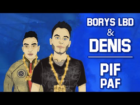 Borys LBD & Denis @impulsywni  - Pif Paf (Official Video)