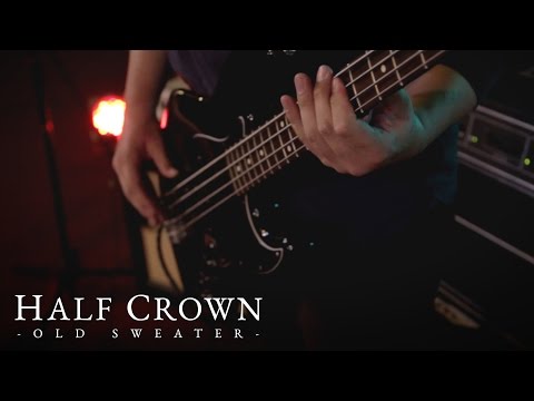 Half Crown - Old Sweater (Live)
