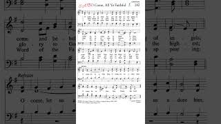 O Come All Ye Faithful - SATB