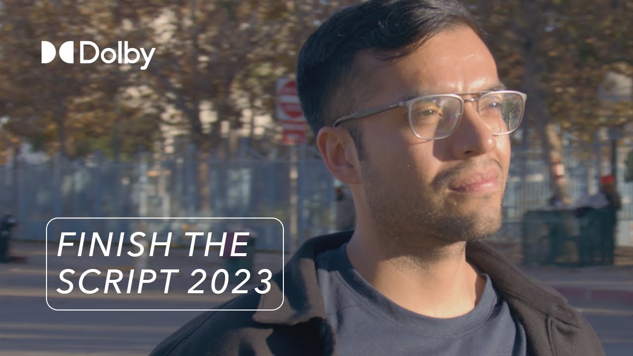 Dolby Finish the Script — Film I